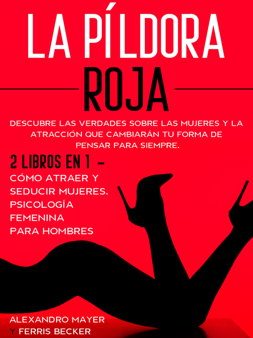 Title details for La Píldora Roja by Alexandro Mayer - Available